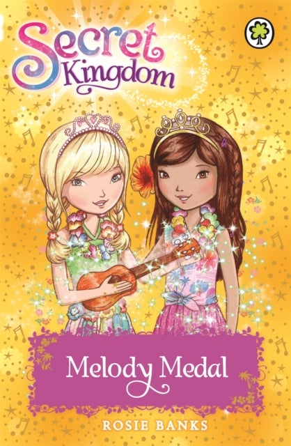Secret Kingdom: Melody Medal - Book 28