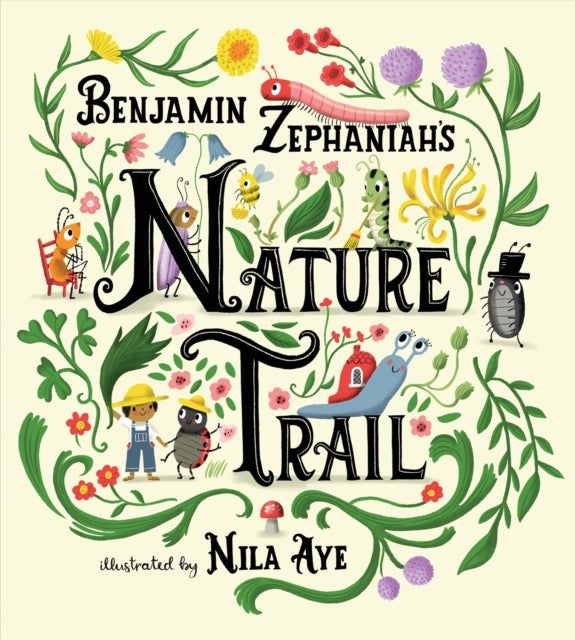 Nature Trail - A joyful rhyming celebration of the natural wonders on our doorstep