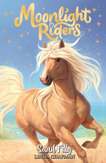 Moonlight Riders: Sand Filly - Book 6