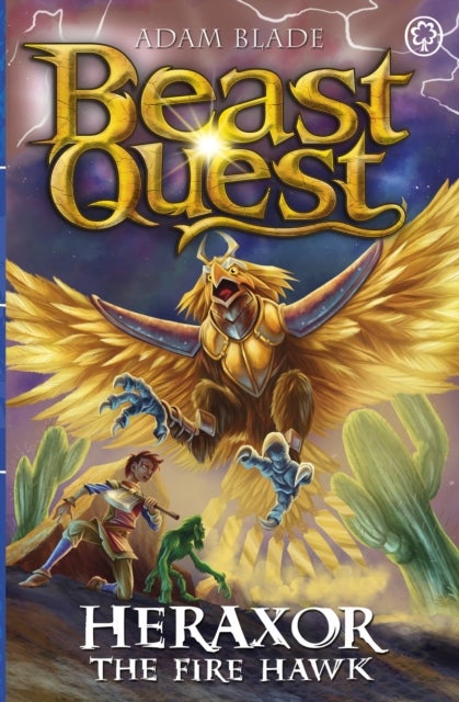 Beast Quest: Heraxor the Fire Hawk - Series 31 Book 3
