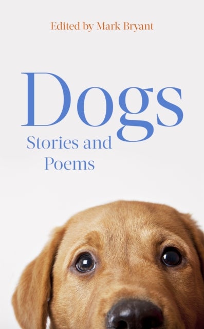 Dogs - Stories and Poems