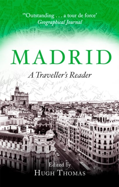 Madrid - A Traveller's Reader