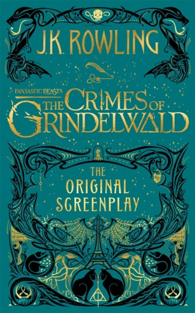 Fantastic Beasts: The Crimes of Grindelwald ¿ The Original Screenplay - the original screenplay