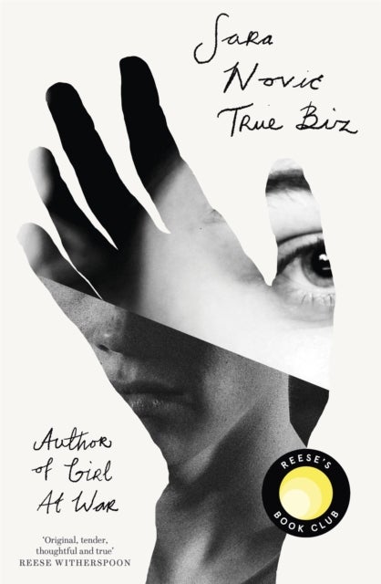 True Biz - A Reese Witherspoon Book Club Pick