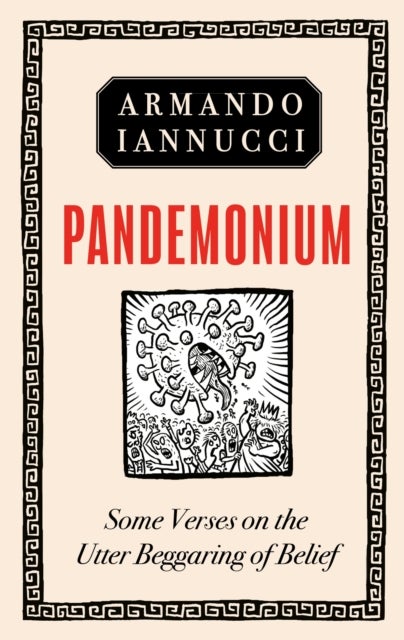 Pandemonium - Some Verses on the Utter Beggaring of Belief