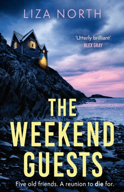 The Weekend Guests - A gripping murder mystery thriller with a twist you'll never guess