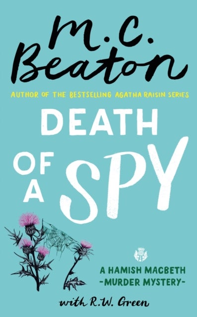 Death of a Spy - A Hamish Macbeth Mystery