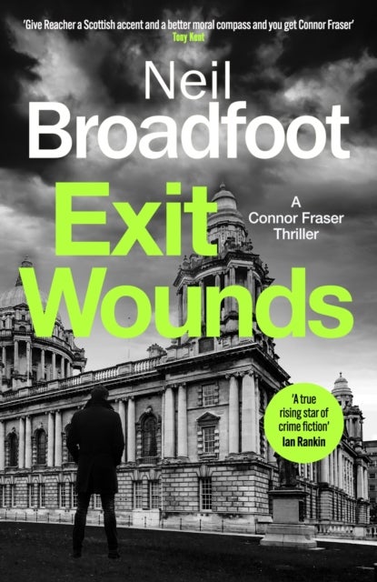 Exit Wounds - A breathtakingly unputdownable crime thriller