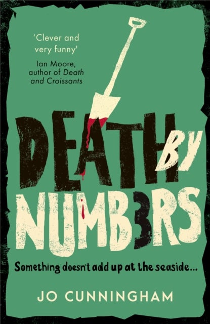 Death by Numbers - A hilarious and gripping cosy murder mystery (Una McMurray Mysteries Book 1)