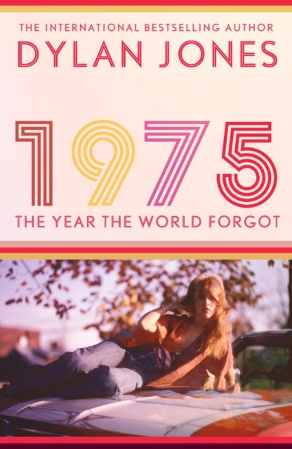 1975 - The Year the World Forgot
