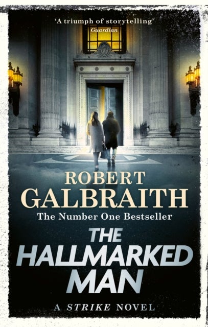 The Hallmarked Man - Cormoran Strike Book 8