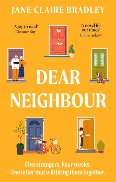 Dear Neighbour - A moving, inspirational novel about community, family and the true meaning of home