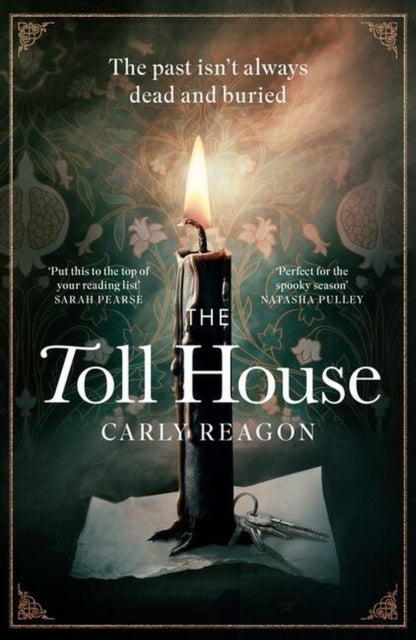 The Toll House - A thoroughly chilling ghost story to keep you up through autumn nights