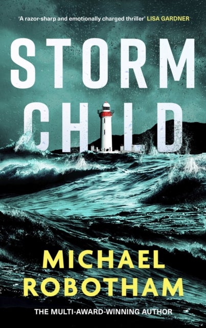 Storm Child - Discover the smart, gripping and emotional thriller from the No.1 bestseller