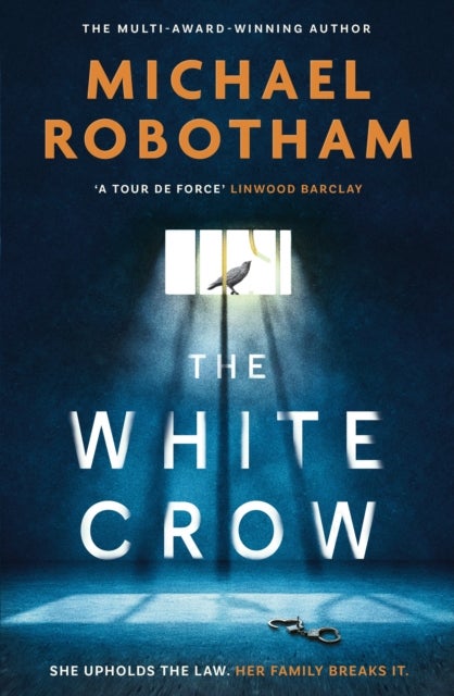 The White Crow - The astounding new thriller from the prize-winning author