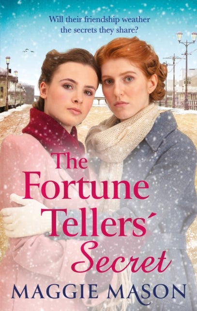 The Fortune Tellers' Secret - A heartbreaking and uplifting historical saga