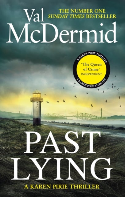 Past Lying - the twisty, bestselling thriller starring Karen Pirie