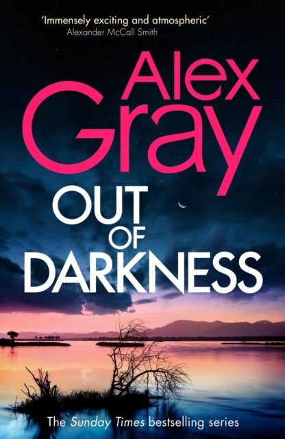 Out of Darkness - Book 21 in the Sunday Times bestselling DSI William Lorimer series