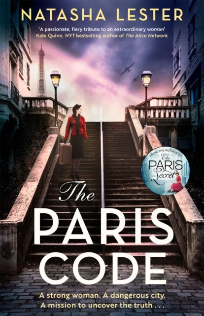 The Paris Code - A breathtakingly beautiful story of love and sacrifice set in wartime Paris