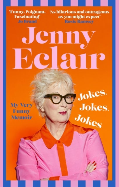 Jokes, Jokes, Jokes - My Very Funny Memoir