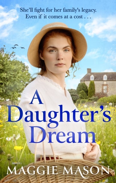 A Daughter's Dream - an emotional, heartwarming new saga novel for 2026, perfect for fans of Rosie Goodwin and Katie Flynn