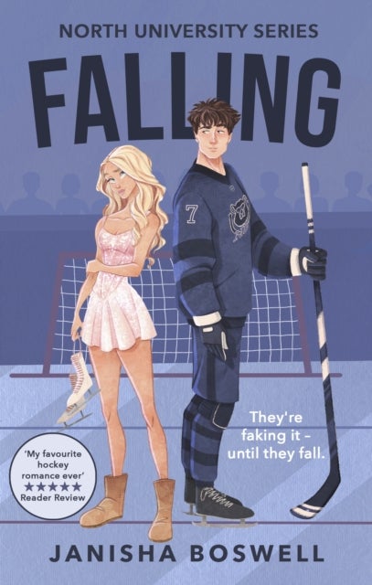 Falling - A spicy, 2026 must-read fake-dating college romance with a figure skater x ice hockey player