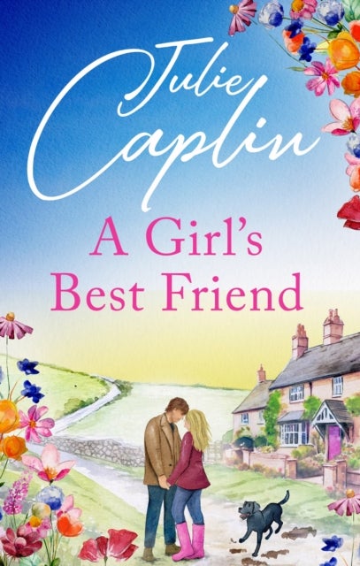 A Girl's Best Friend - A feel-good countryside romance