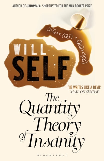 The Quantity Theory of Insanity - Reissued