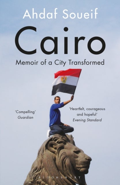 Cairo - Memoir of a City Transformed