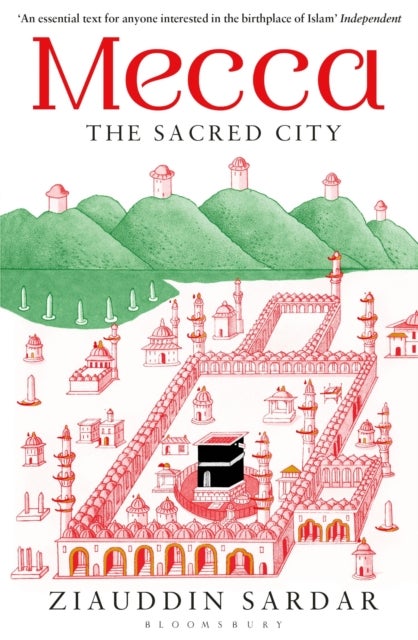 Mecca - The Sacred City