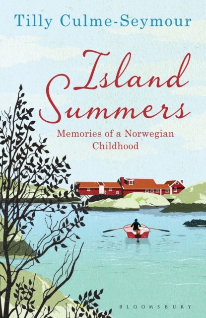 Island Summers - Memories of a Norwegian Childhood