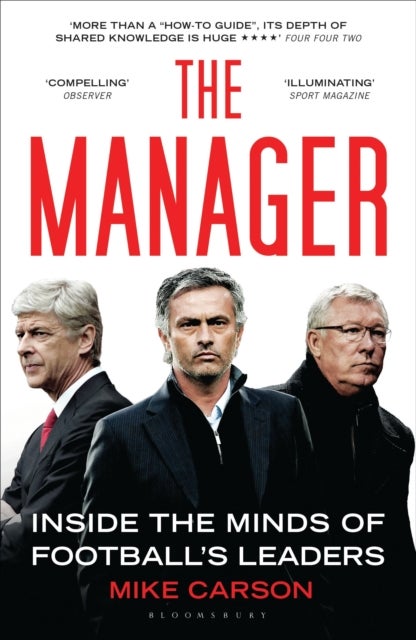 The Manager - Inside the Minds of Football's Leaders