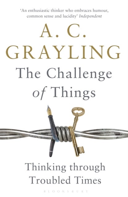The Challenge of Things - Thinking Through Troubled Times