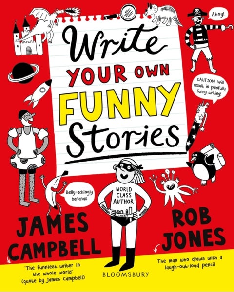 Write Your Own Funny Stories - A laugh-out-loud book for budding writers
