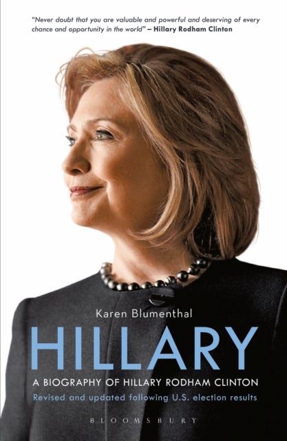 Hillary - A Biography of Hillary Rodham Clinton