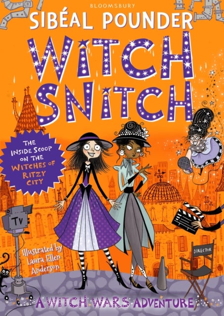 Witch Snitch - The Inside Scoop on the Witches of Ritzy City