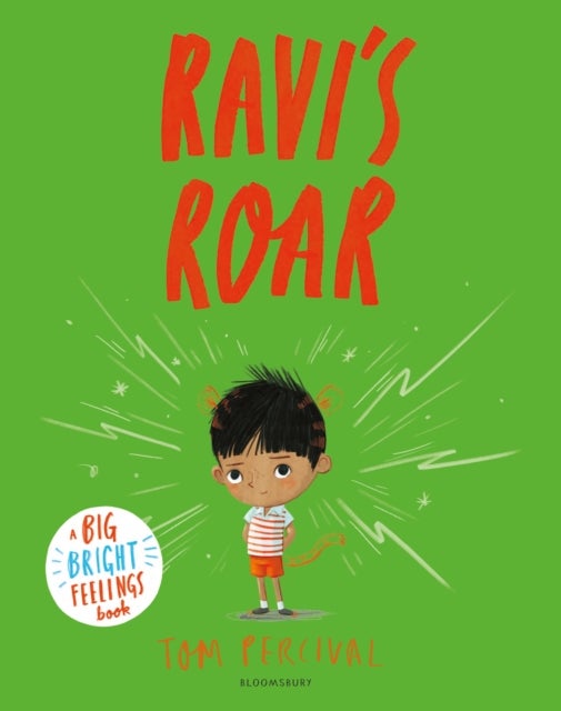 Ravi's Roar - A Big Bright Feelings Book