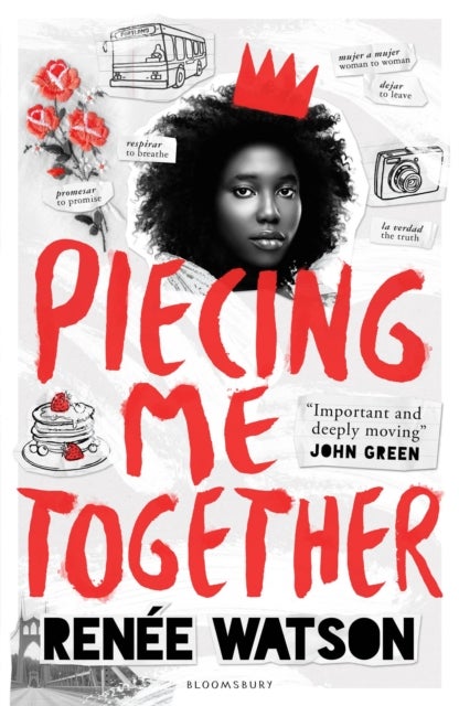 Piecing Me Together - From the winner of the Newbery Medal 2026