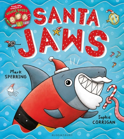 Santa Jaws - A fin-tastic Christmas tale of friendship and trust