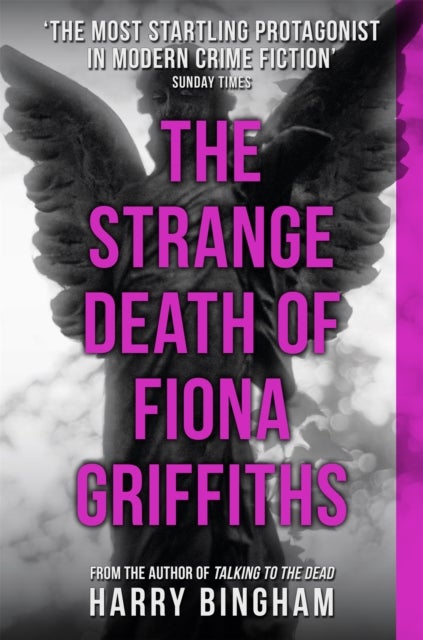 The Strange Death of Fiona Griffiths - Fiona Griffiths Crime Thriller Series Book 3