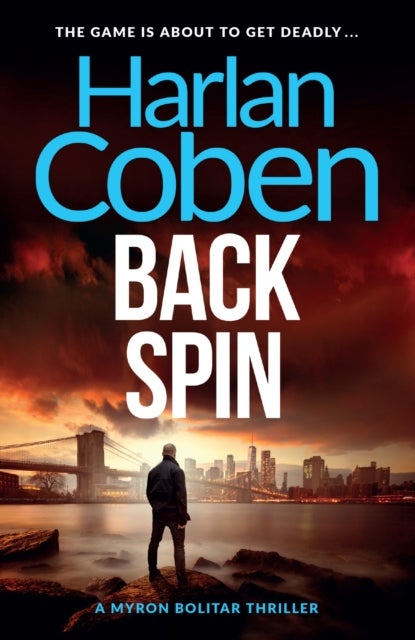 Back Spin - From the Number One bestselling creator of the hit Netflix series Missing You
