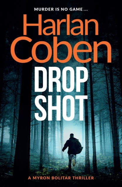 Drop Shot - From the Number One bestselling creator of the hit Netflix series Missing You