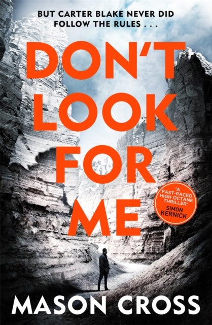 Don't Look For Me - Carter Blake Book 4