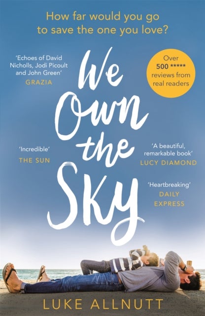 We Own The Sky - A heartbreaking page turner that will stay with you forever