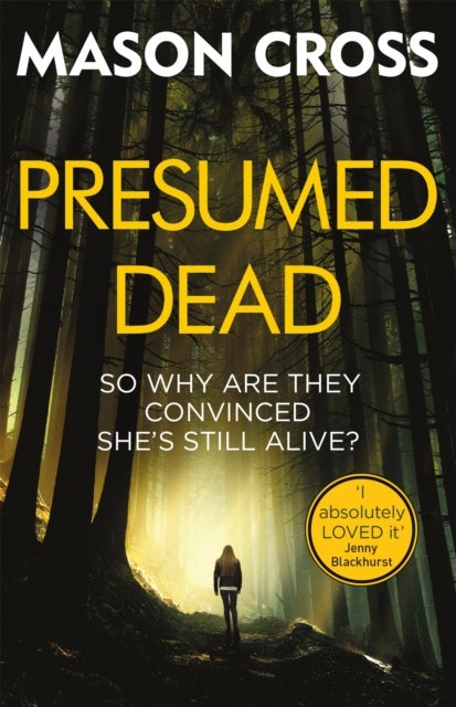 Presumed Dead - Carter Blake Book 5