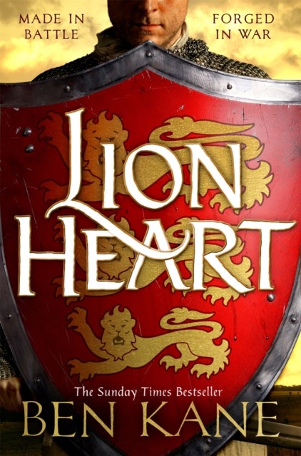 Lionheart - The first thrilling instalment in the Lionheart series