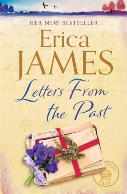 Letters From the Past - The captivating family drama from the Sunday Times Bestseller