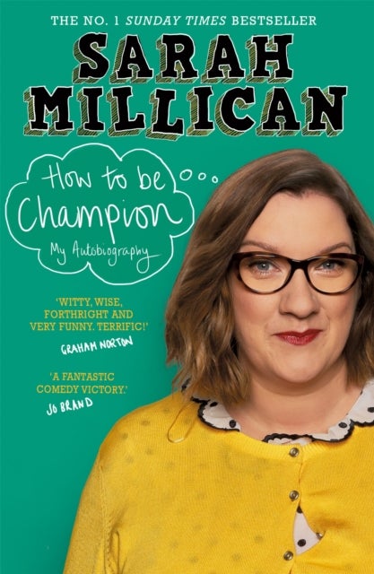 How to be Champion - The No.1 Sunday Times Bestselling Autobiography