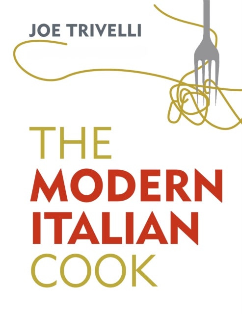 The Modern Italian Cook - The OFM Book of The Year 2018