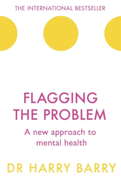 Flagging the Problem - A new approach to mental health